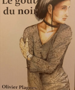 Le goût du noir