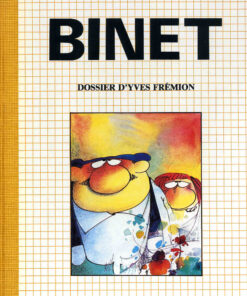 Binet - Dossier d'Yves Frémion