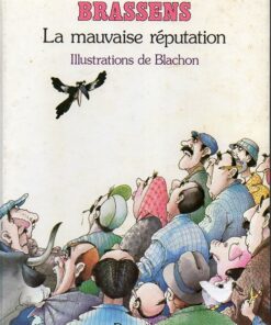 Brassens - La mauvaise réputation