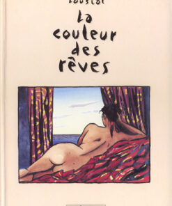 La Couleur des rêves Tome 1