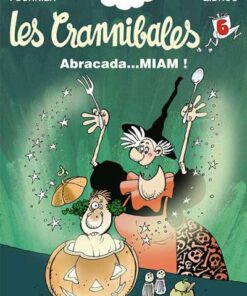 Les Crannibales Tome 6