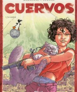 Cuervos Tome 1