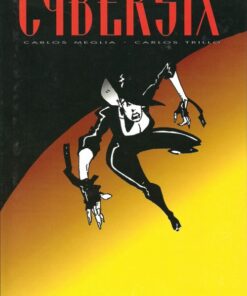 Cybersix Tome 3