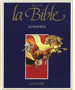 Découvrir la bible Tome 4