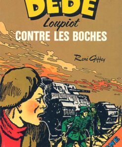 Dédé loupiot contre les boches