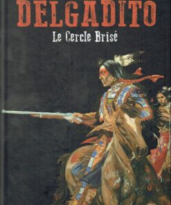 Delgadito Tome 4