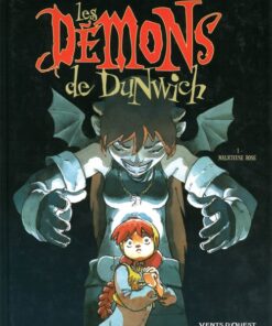 Les Démons de Dunwich Tome 1