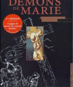 Les Démons de Marie Tome 1