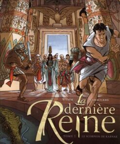 La Dernière reine Tome 2