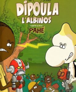 Dipoula l'Albinos Tome 2