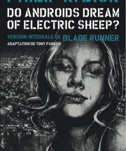 Do androids dream of electric sheep ? Tome 5