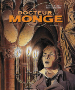 Docteur Monge Tome 1