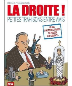 La Droite ! Tome 1