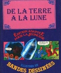 Édition adaptée pour la jeunesse, illustrée en bandes dessinées