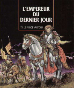 L'Empereur du dernier jour Tome 1