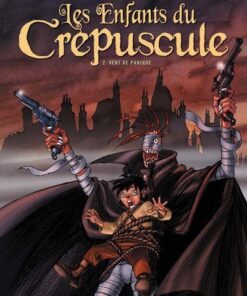 Les Enfants du crépuscule Tome 2