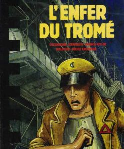 L'Enfer du Tromé