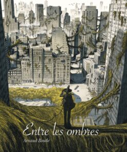 Entre les ombres