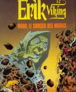 Erik le viking Tome 7