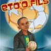 Eto'o Fils Tome 1