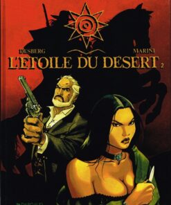 L'Étoile du désert Tome 2