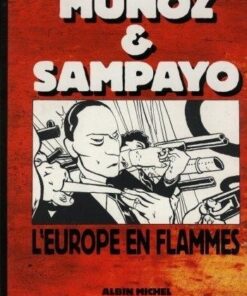 L'Europe en flammes