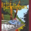 Les Farfelingues Tome 3