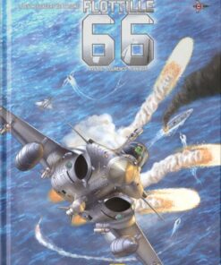 Flottille 66 Tome 1