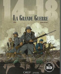 14-18 La Grande Guerre