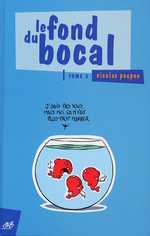 Le Fond du bocal Tome 2