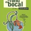 Le Fond du bocal Tome 6