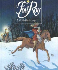 Le Fou du Roy Tome 1