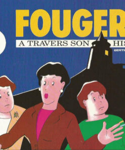 Fougères à travers son histoire