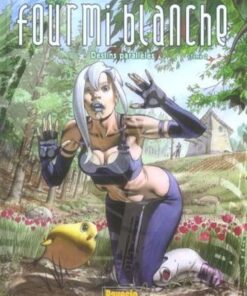 Fourmi blanche Tome 2