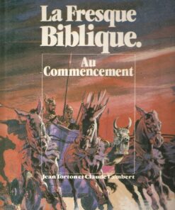 La fresque biblique Tome 1