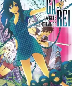 Ga-Rei - La bête enchaînée Vol. 7