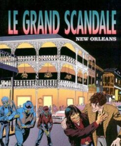 Le Grand scandale Tome 4