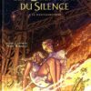 Les Guerriers du silence Tome 3