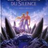 Les Guerriers du silence Tome 3