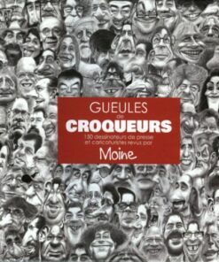 Gueules de croqueurs