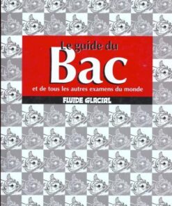 Les Guides Fluide Glacial Tome 1