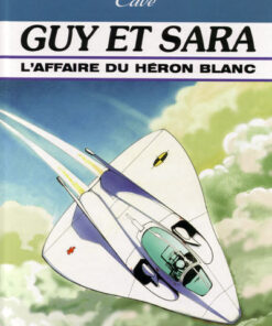 Guy et Sara Tome 1