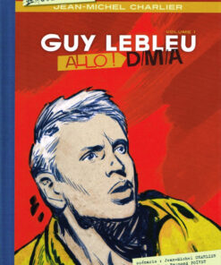 Guy Lebleu Tome 1