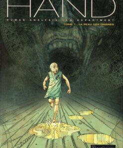 H.A.N.D. Tome 1