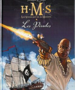 H.M.S. - His Majesty's Ship Tome 5