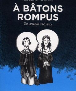 À bâtons rompus Tome 2