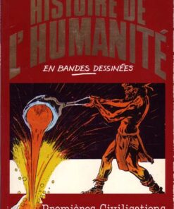 Histoire de l'humanité en bandes dessinées Tome 2