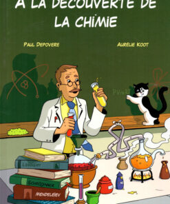 À la découverte de la chimie