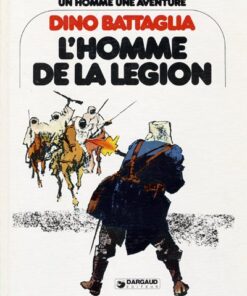 Un homme - une aventure Tome 1