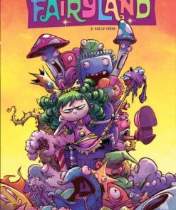 I Hate Fairyland Tome 2